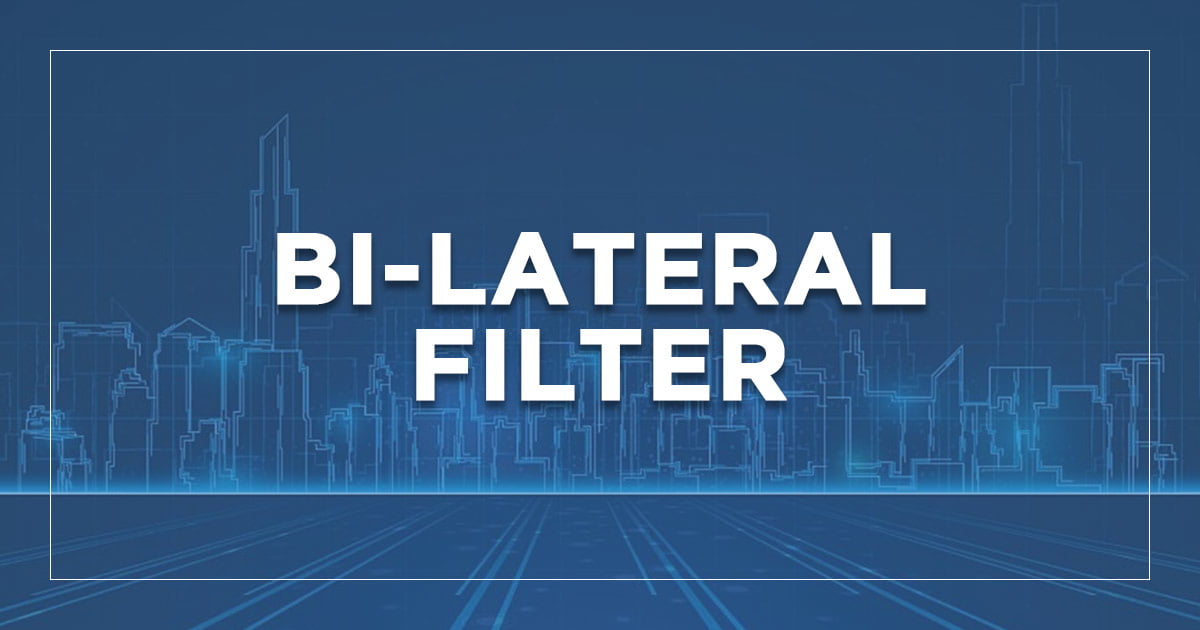Bi-lateral Filter