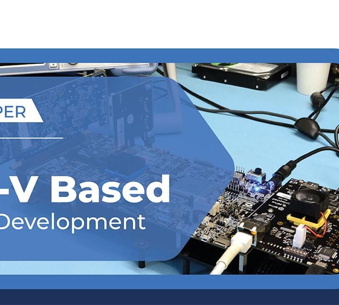 Ultimate guide to enabling RISC-V Based System Development