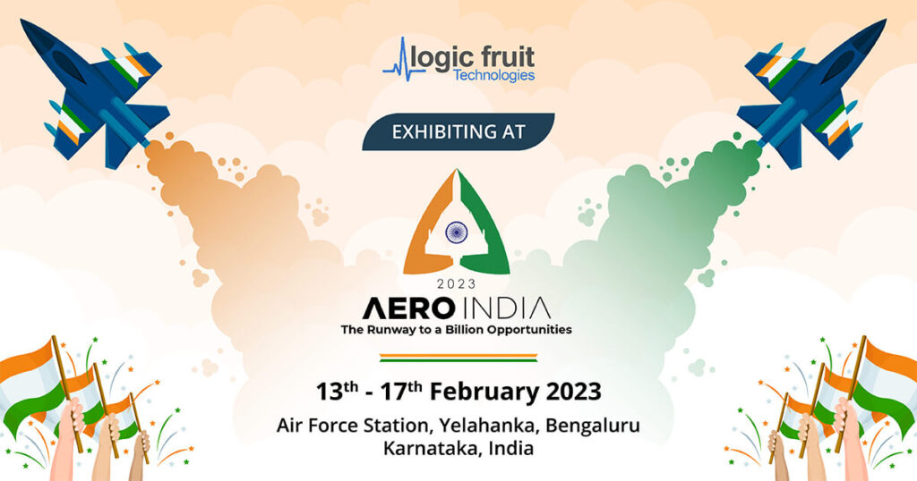 Aero India Event 2023 - Logic Fruit Technologies