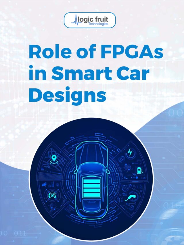 Role of FPGAs in Smart Car Designs