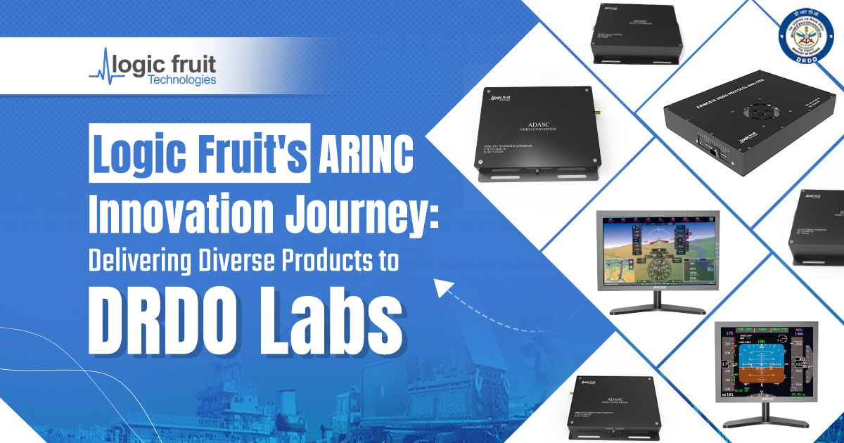 Logic Fruit's ARINC Innovation Journey: Delivering Diverse Products to ...